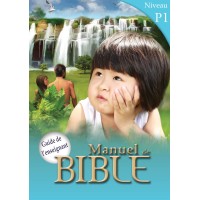 Bible's Manuals P1 Level (K Level) - Teacher Guide