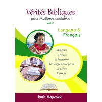 Vérités Bibliques 2 : Langage et français
